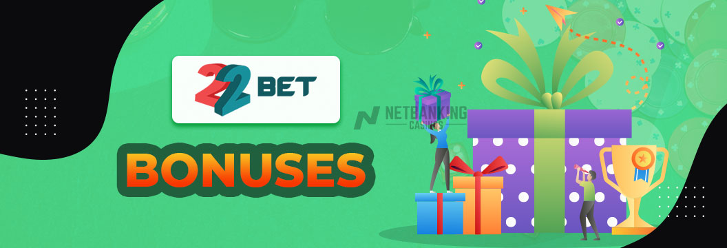 22bet bonuses